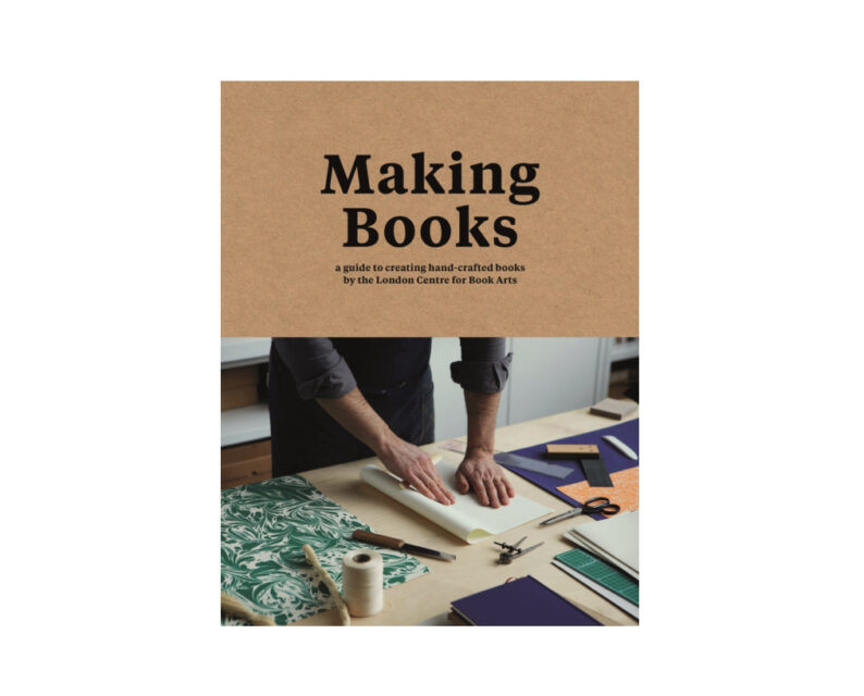 Simon Goode & Ira Yonemura 'Making Books : A guide to creating hand-crafted books'
