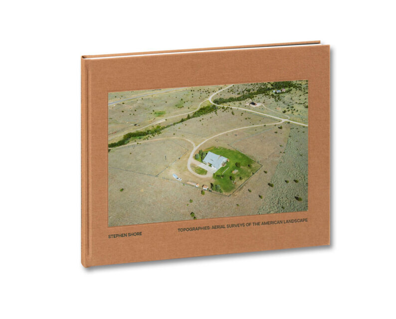 Stephen Shore_Topographies- Aerial Surveys of the American Landscape